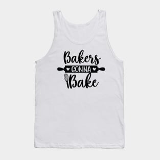 Bakers Gonna Bake Tank Top